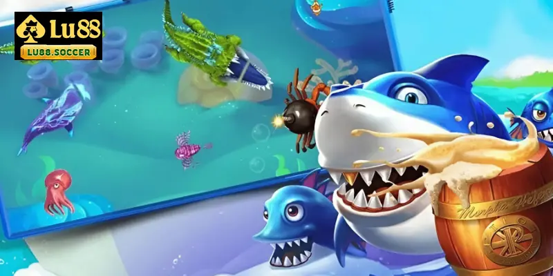 Bắn cá LU88 nơi giải trí vô cùng hấp dẫn