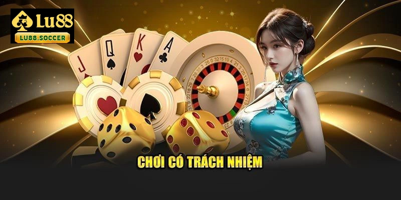 Khám phá công cụ hỗ trợ người tham gia chơi có trách nhiệm